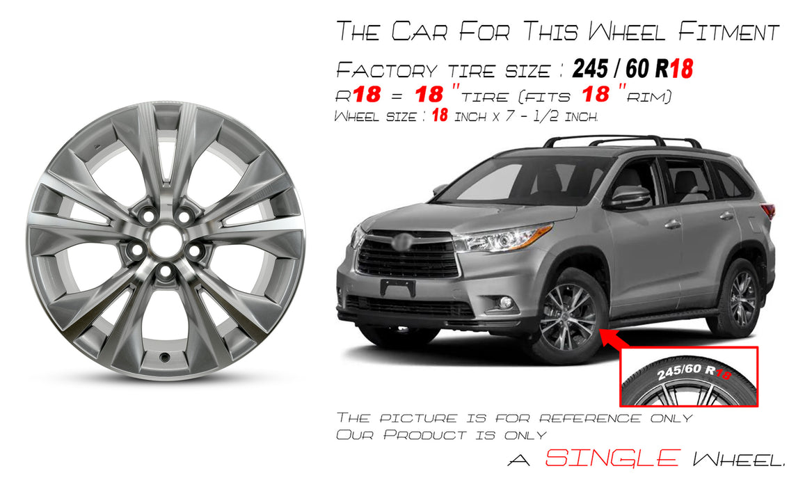 Brand New Single 18" 18x7.5 Alloy Wheel For Toyota Hinghlander 2014-2019 Machined Gray OEM Quality Replacement Rim