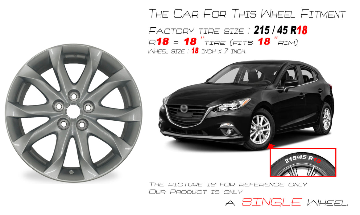 New Single 18" 18X7 Wheel For Mazda 3 2014 2015 2016 2017 SILVER OEM Quality Replacement Rim