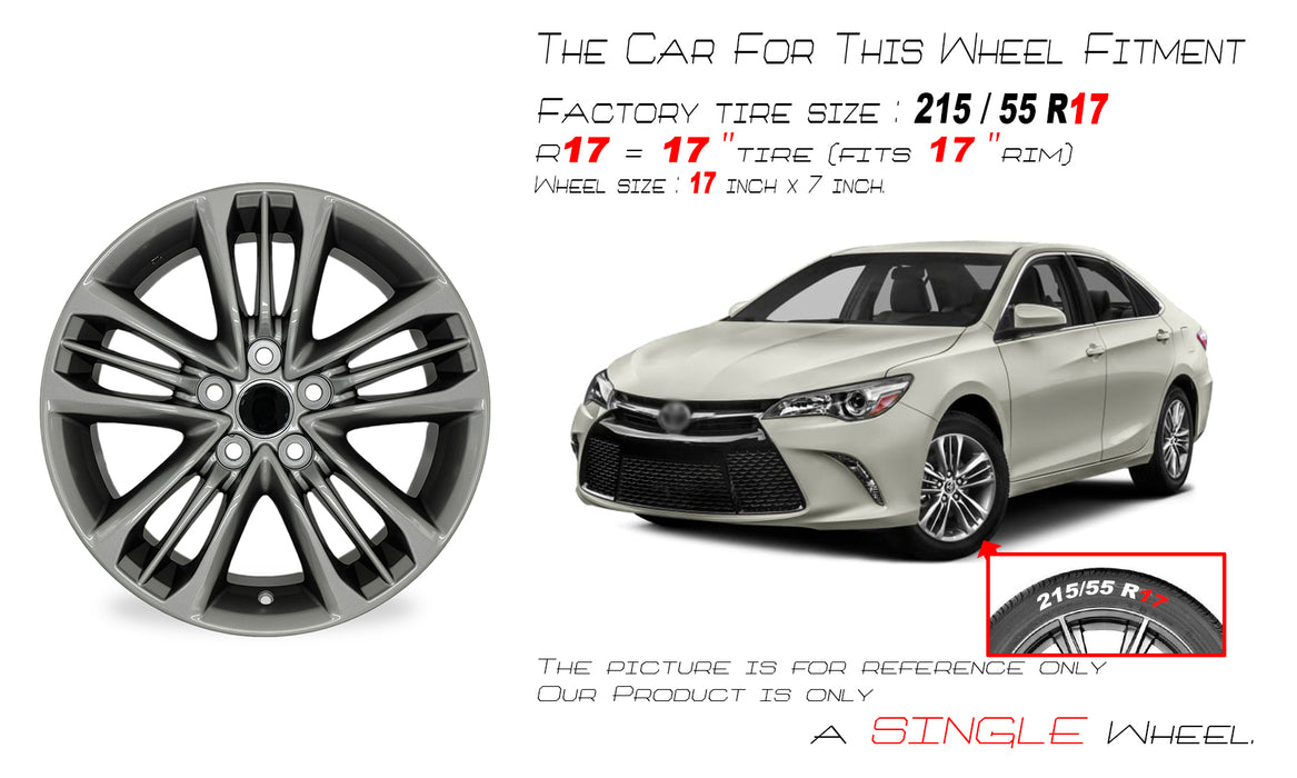 17" Brand New Single 17x7 15 spoke Alloy Wheel For TOYOTA CAMRY 2015-2017 GREY OEM Quality Replacement Rim